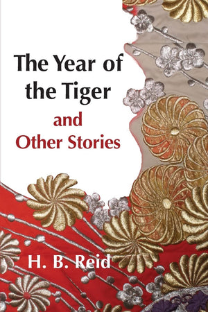 The Year Of The Tiger And Other Stories,Used