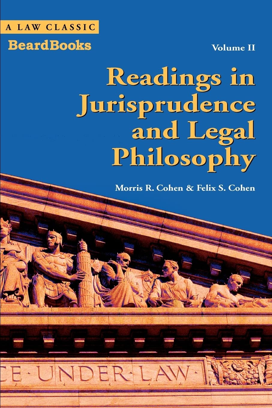 Readings in Jurisprudence and Legal Philosophy, Vol. 2,Used