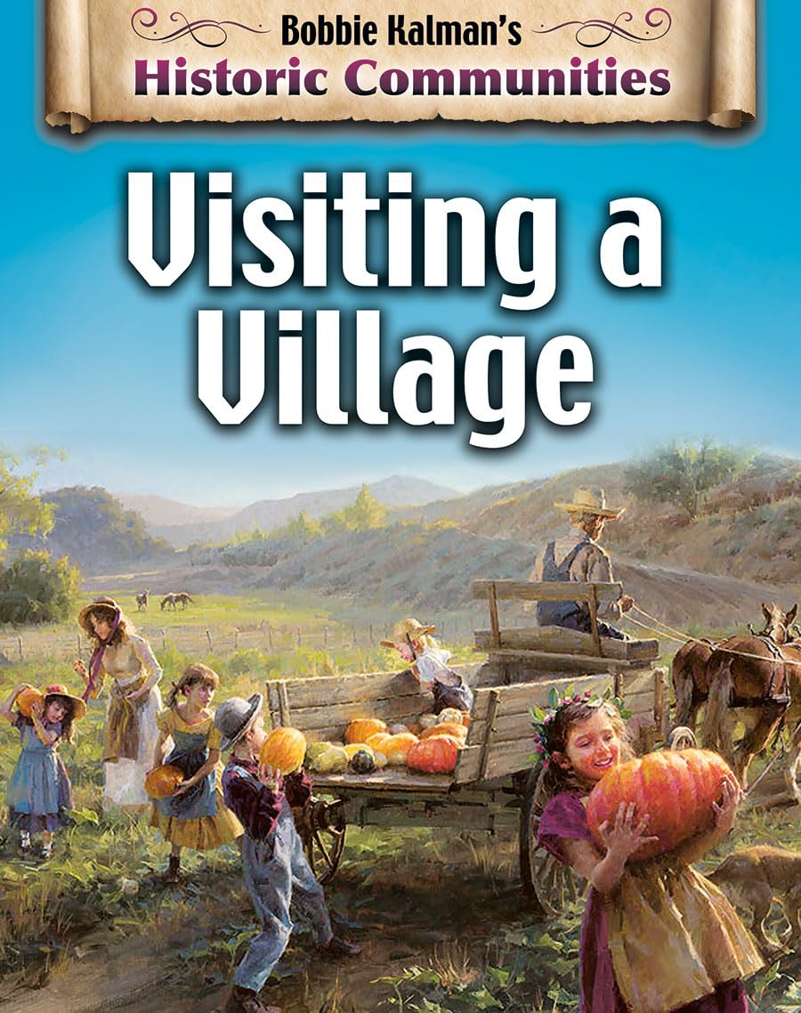 Visiting a Village (Historic Communities),Used