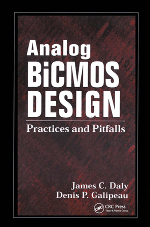 Analog Bicmos Design: Practices And Pitfalls,Used
