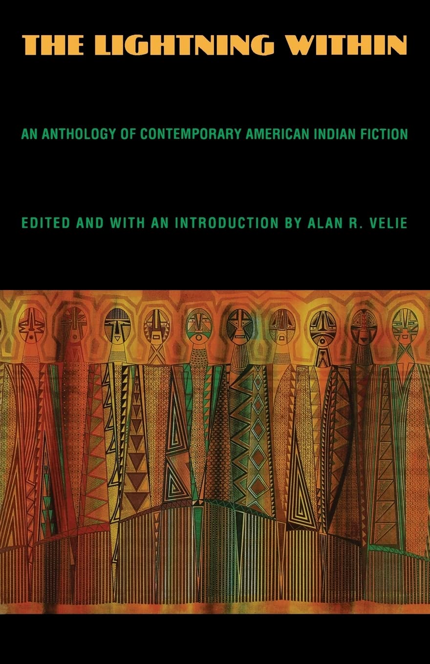 The Lightning Within: An Anthology Of Contemporary American Indian Fiction,New
