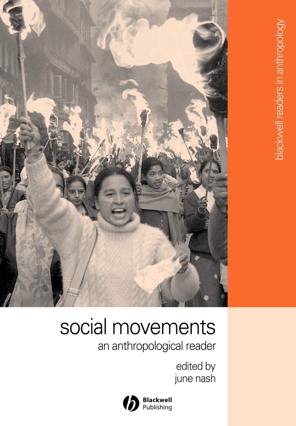 Social Movements: An Anthropological Reader,Used
