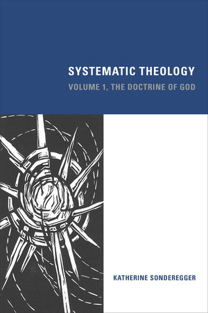 Systematic Theology: Volume 1, The Doctrine of God,Used