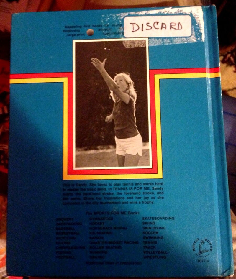 Tennis Is for Me (The Sports for Me Books),Used