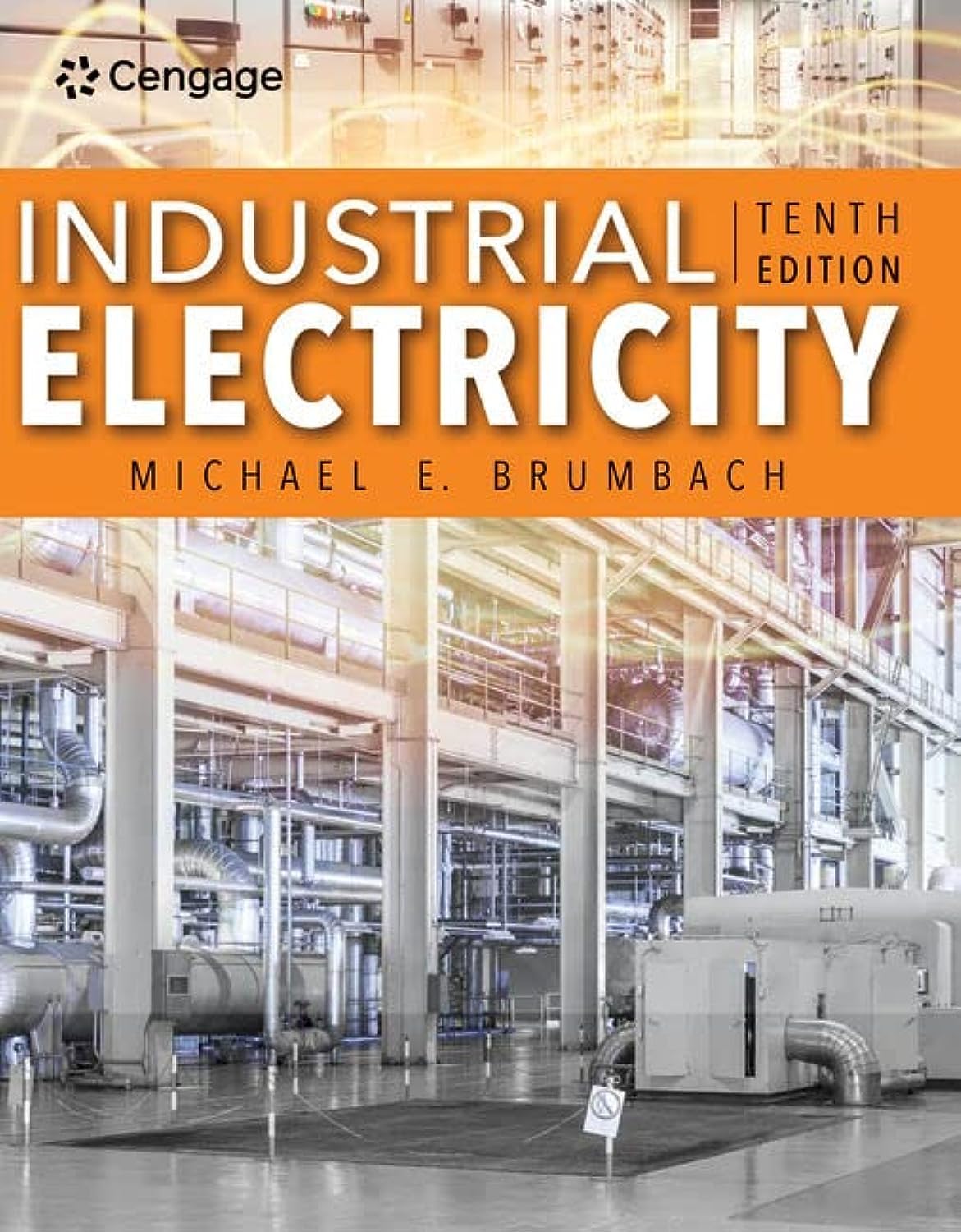 Industrial Electricity (Mindtap Course List),New
