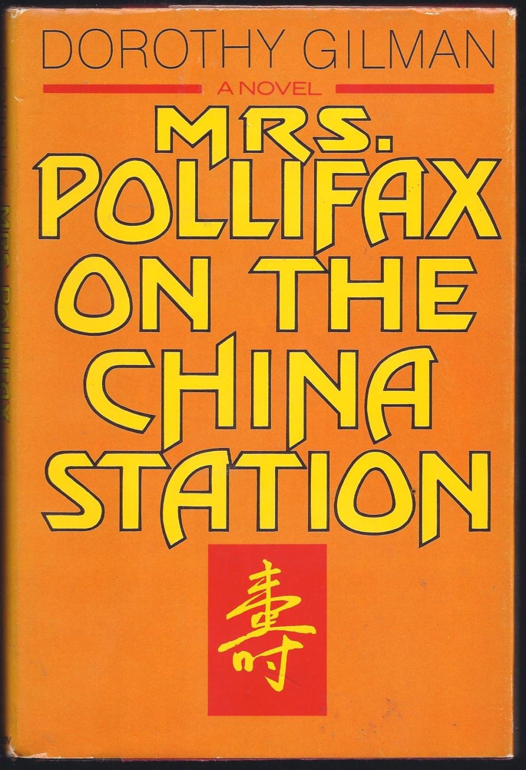 Mrs. Pollifax on the China Station,New
