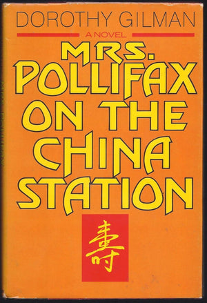 Mrs. Pollifax on the China Station,New