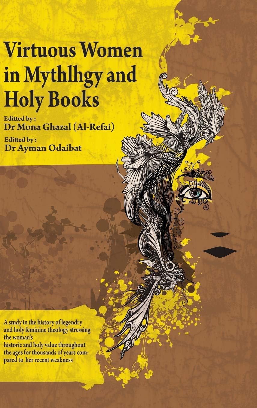 Virtuous Women In Mythology And Holy Books (Arabic Edition),New