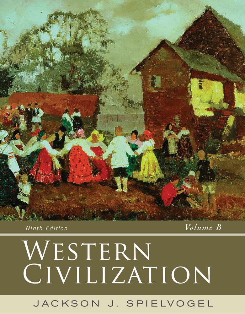 Western Civilization: Volume B: 13001815,Used
