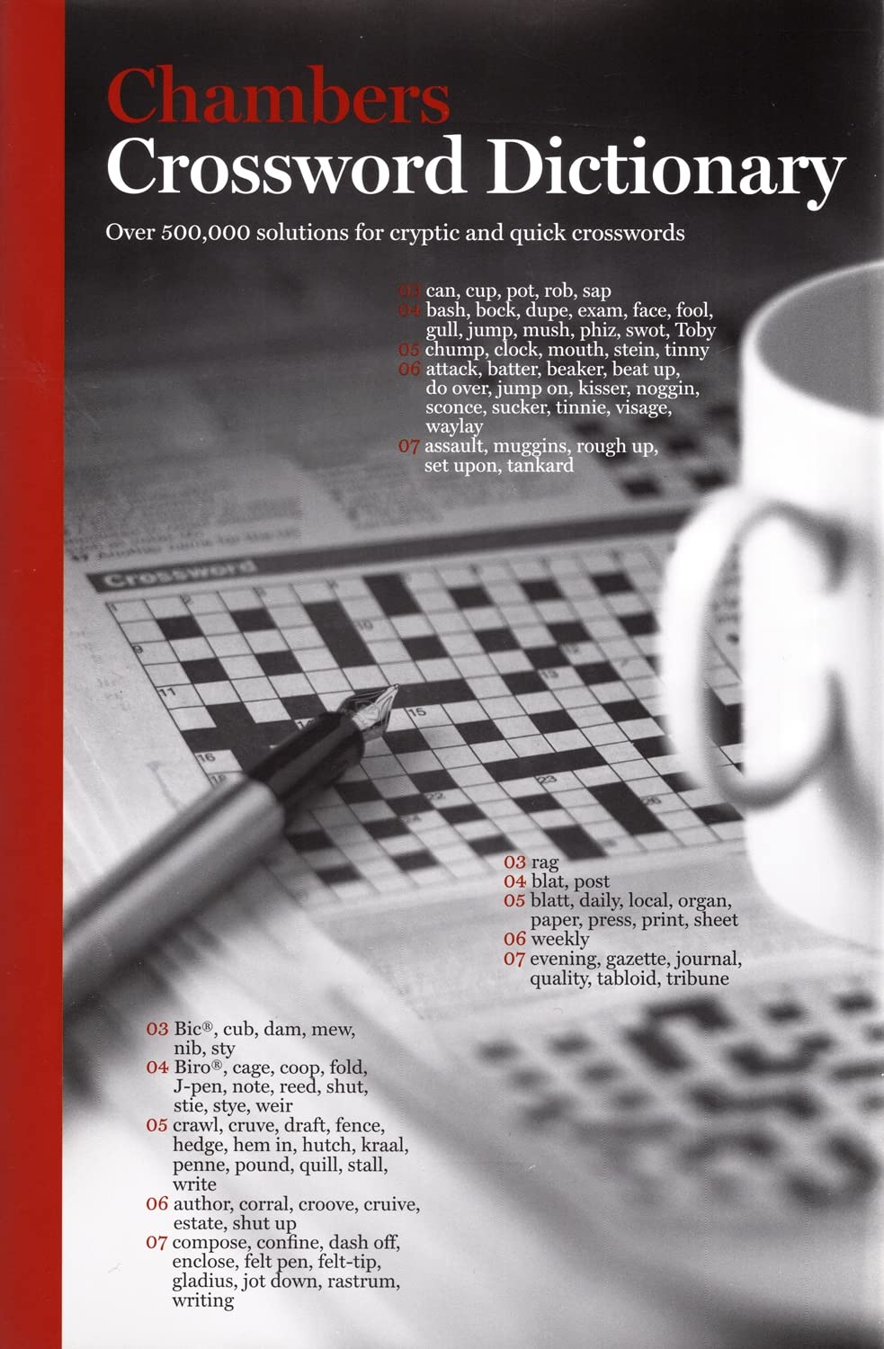 Chambers Crossword Dictionary: Over 500,000 Solutions For Cryptic & Quick Crosswords-new