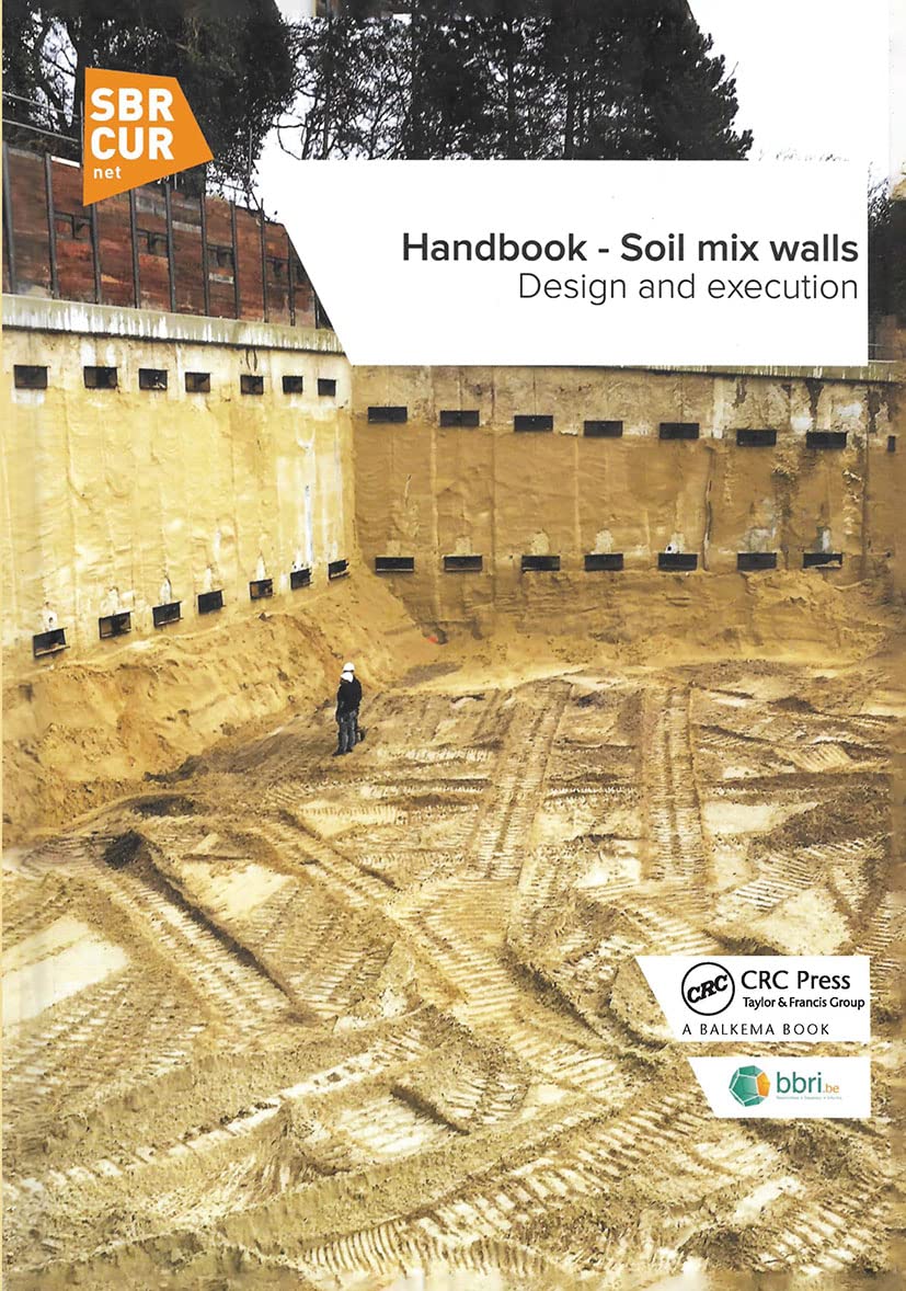 Handbook  Soil mix walls: Design and execution,Used