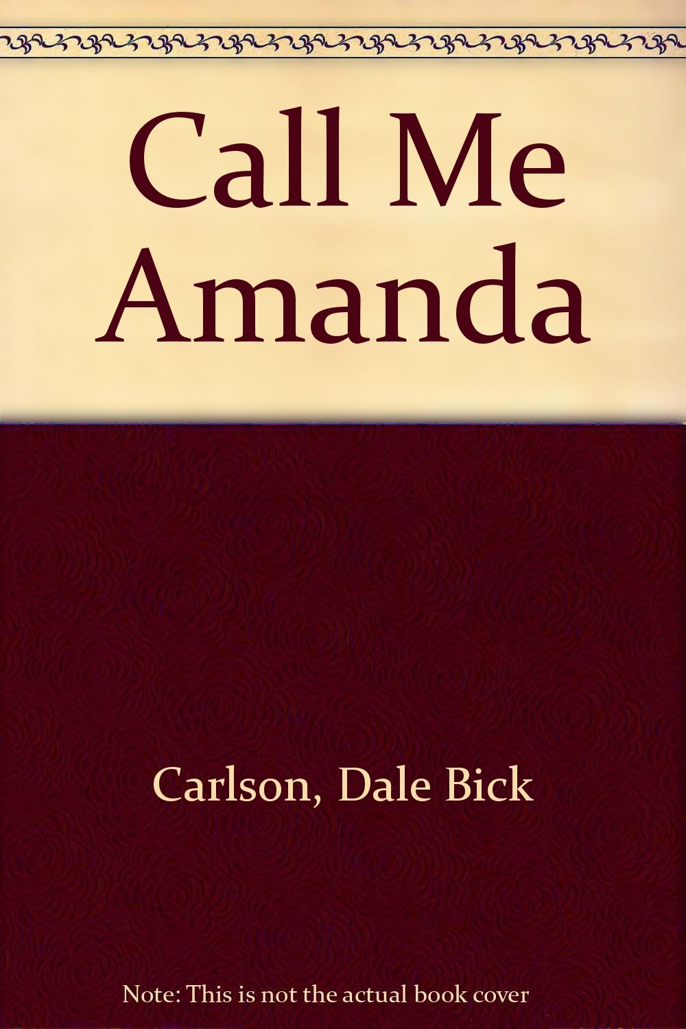 Call Me Amanda,Used