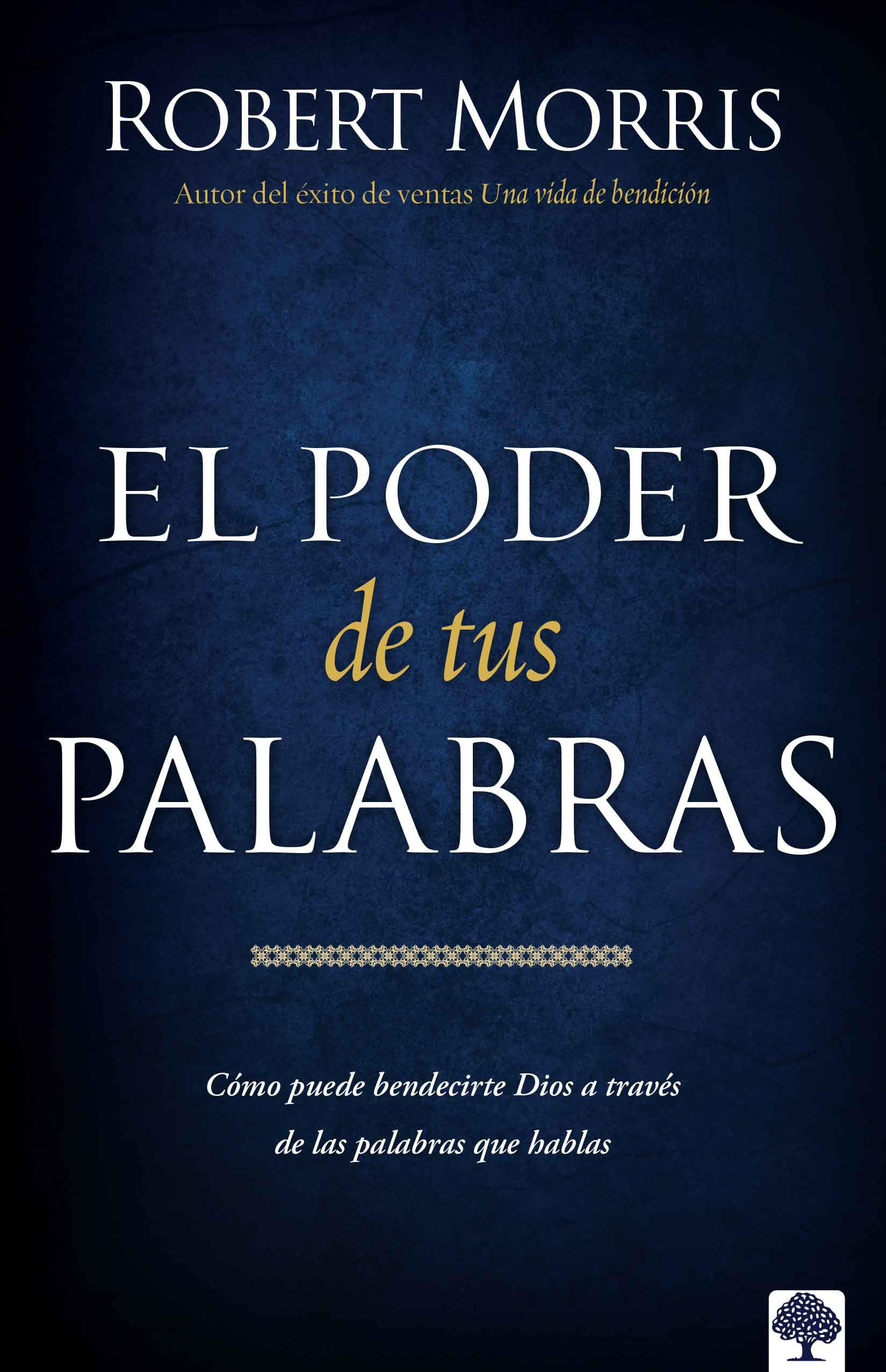 El Poder de sus palabras / The Power of Your Words (Spanish Edition),Used