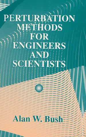 Perturbation Methods for Engineers and Scientists,Used