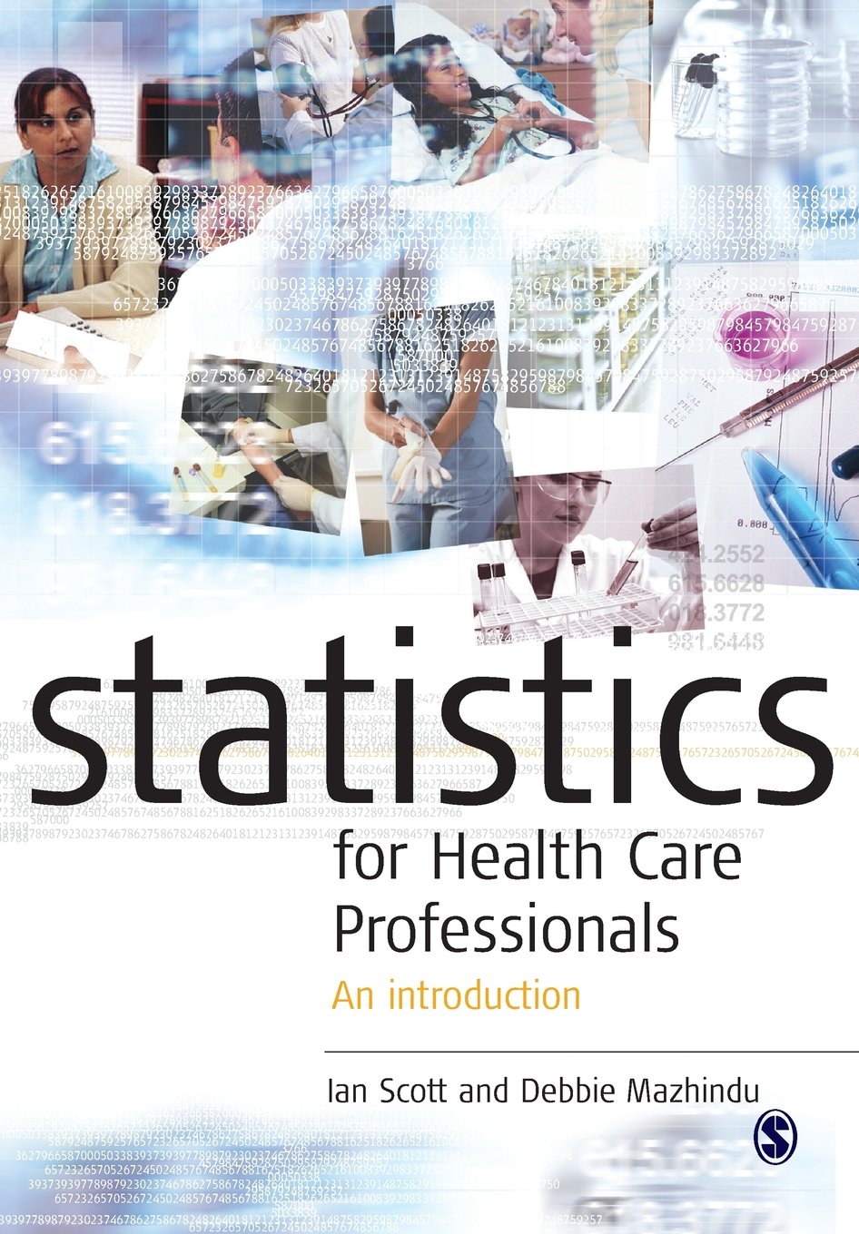 Statistics for Health Care Professionals: An Introduction,Used