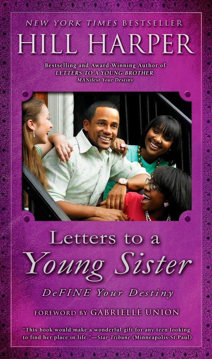 Letters to a Young Sister: DeFINE Your Destiny,Used