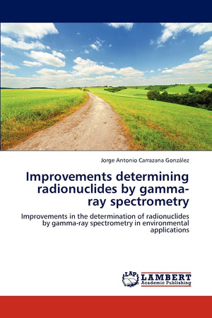 Improvements determining radionuclides by gammaray spectrometry: Improvements in the determination of radionuclides by gammara,Used