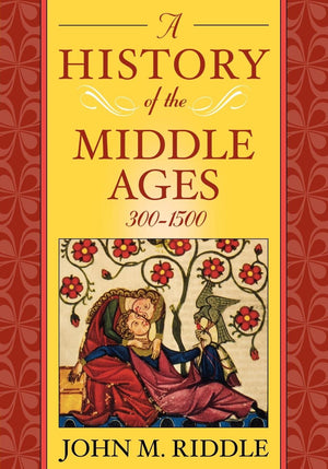 A History of the Middle Ages, 3001500,Used