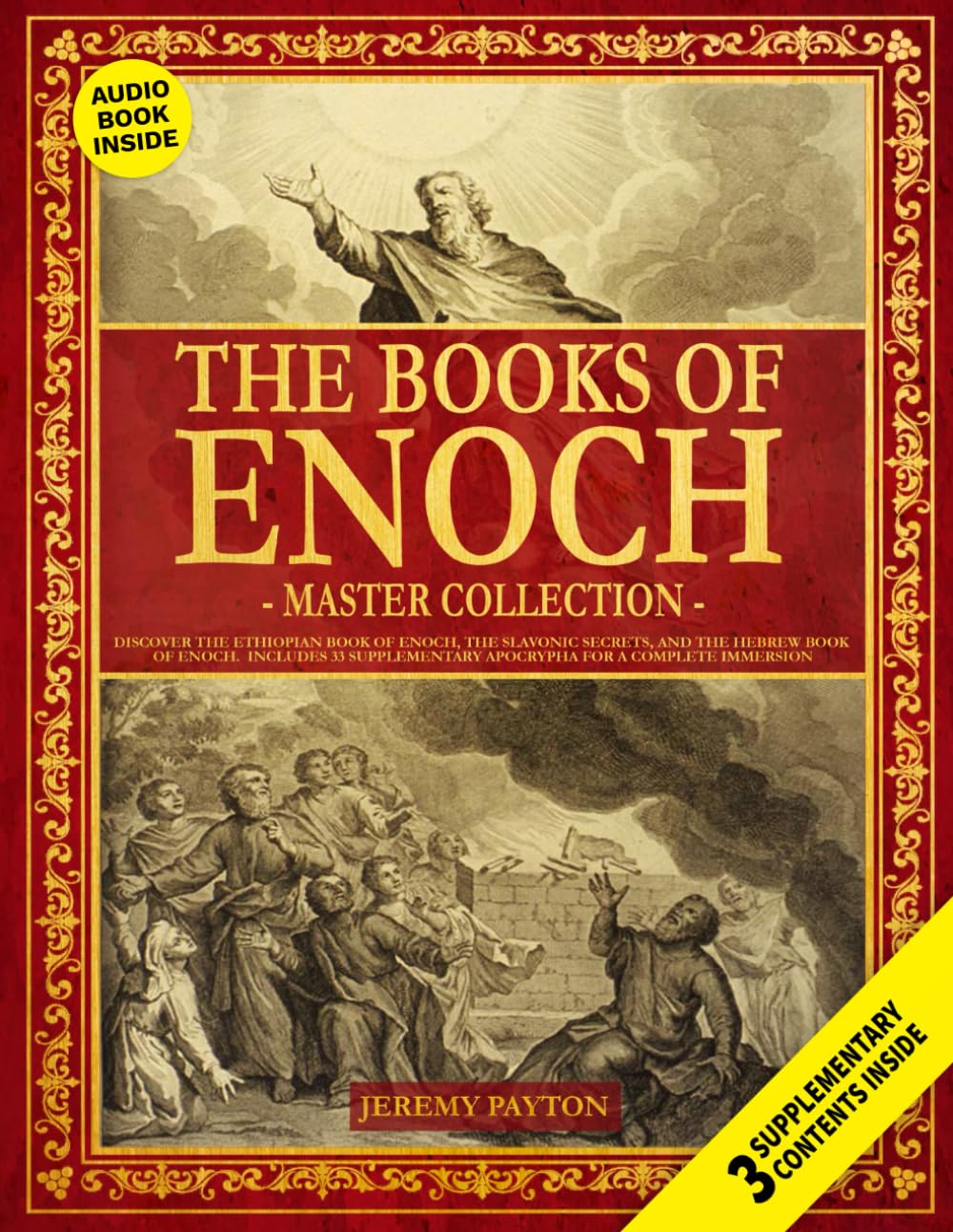 The Books of Enoch Master Collection: Discover the Ethiopian Book of Enoch, the Slavonic Secrets, and the Hebrew Book of Enoch. ,Used