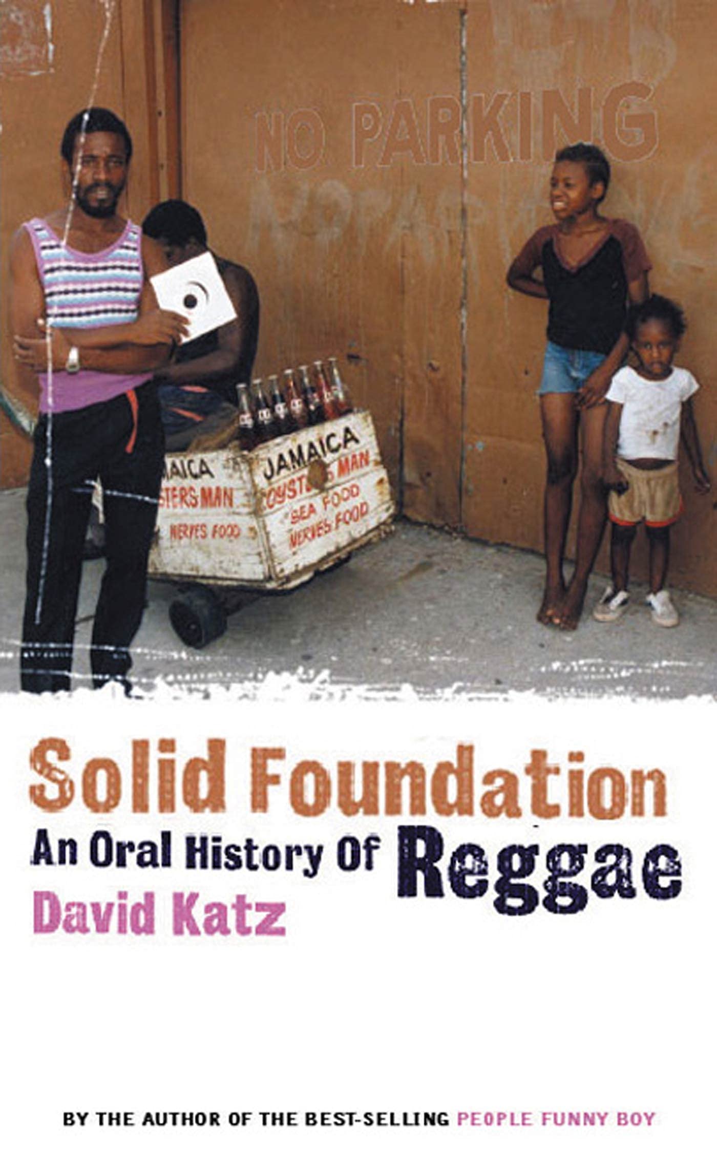 Solid Foundation: An Oral History of Reggae,Used