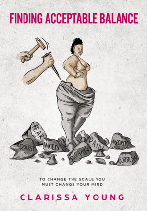 Finding Acceptable Balance: To change the scale you must first change your mind,Used