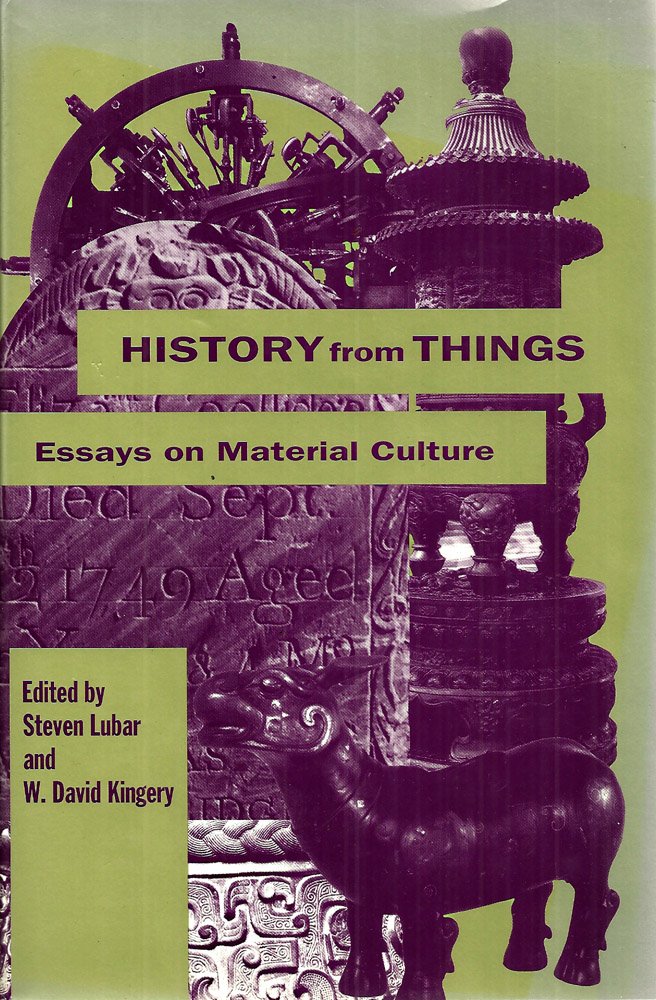 History From Things: Essays on Material Culture,Used