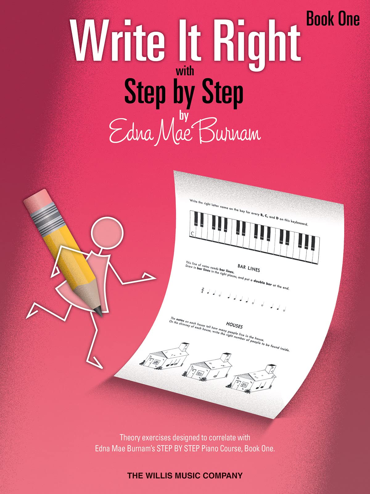 Write It Right  Book 1: Written Lessons Designed To Correlate Exactly With Edna Mae Burnam'S Step By Step/Early Elementary,Used