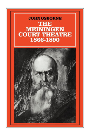 The Meiningen Court Theatre 18661890,New