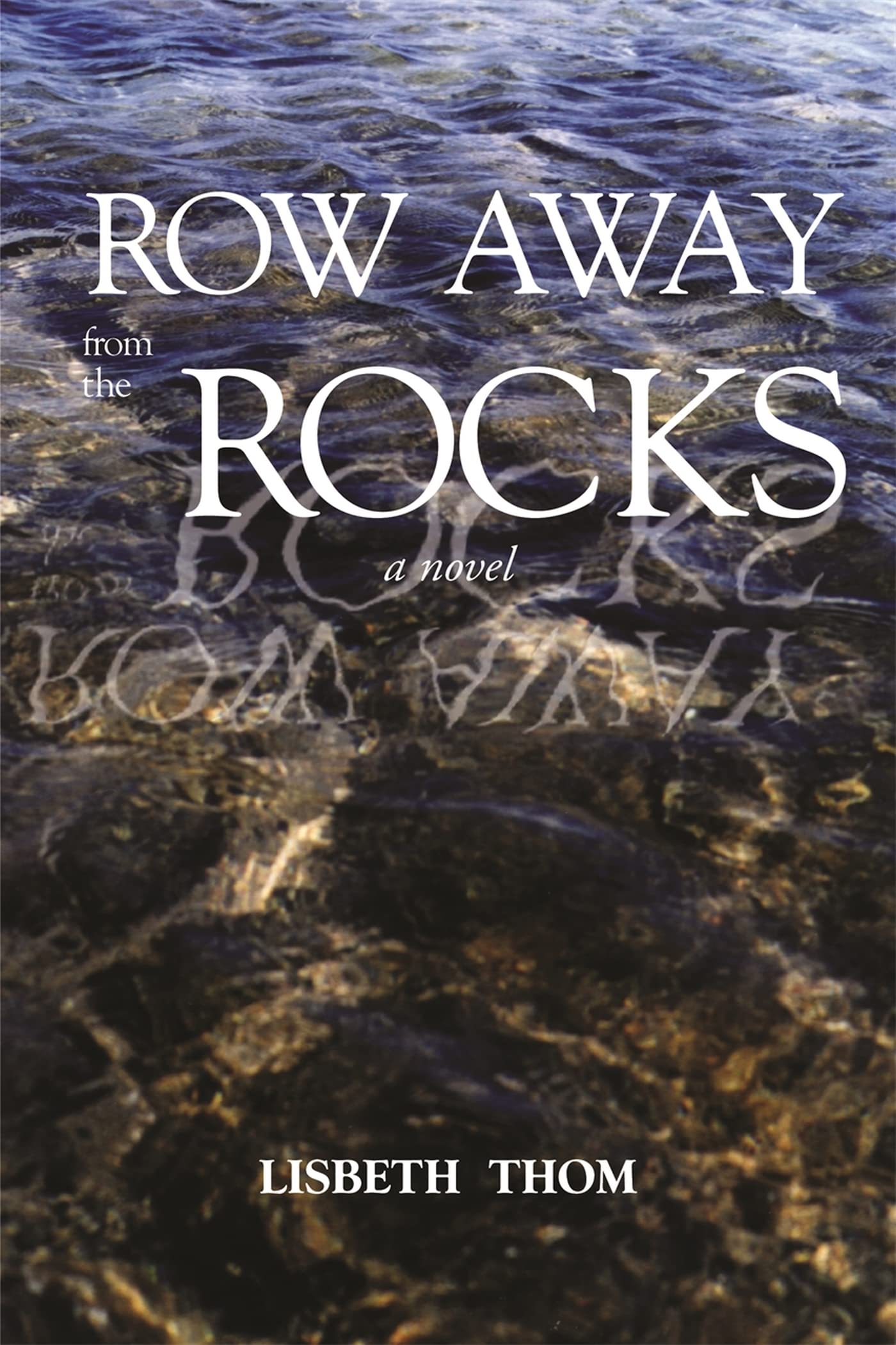 Row Away from the Rocks,Used