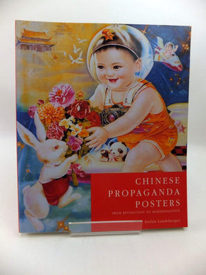 Chinese Propaganda Posters : From Revolution To Modernization (Divers)