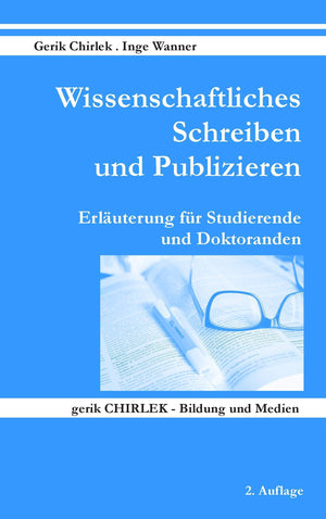 Wissenschaftliches Schreiben und Publizieren: Erluterung fr Studierende und Doktoranden (German Edition),Used