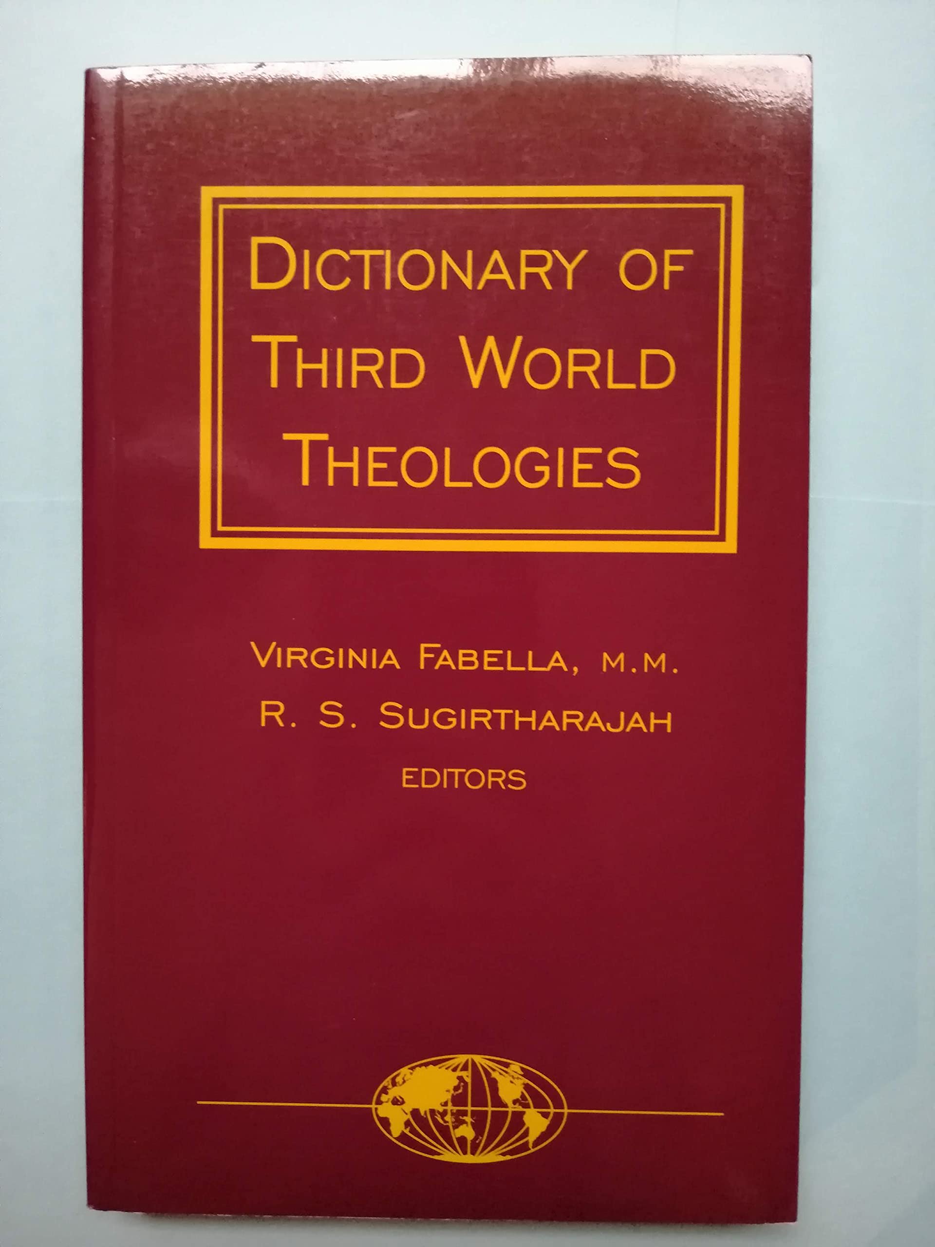 Dictionary of Third World Theologies,New