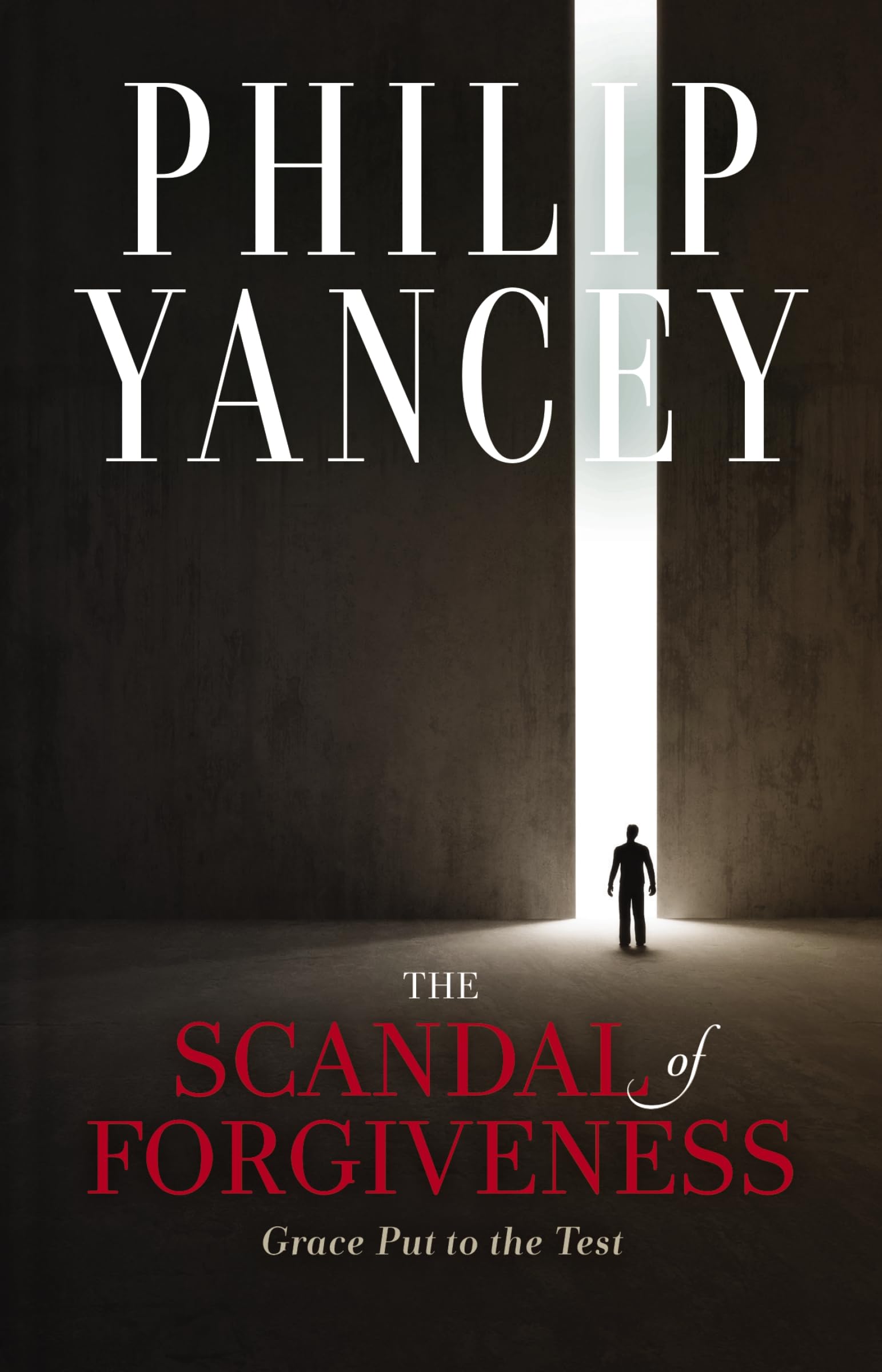 The Scandal of Forgiveness: Grace Put to the Test,Used