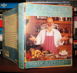 La Vera Cucina: Traditional Recipes From The Homes And Farms Of Italy,Used