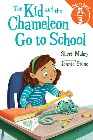 The Kid And The Chameleon Go To School (The Kid And The Chameleon: Time To Read, Level 3),Used