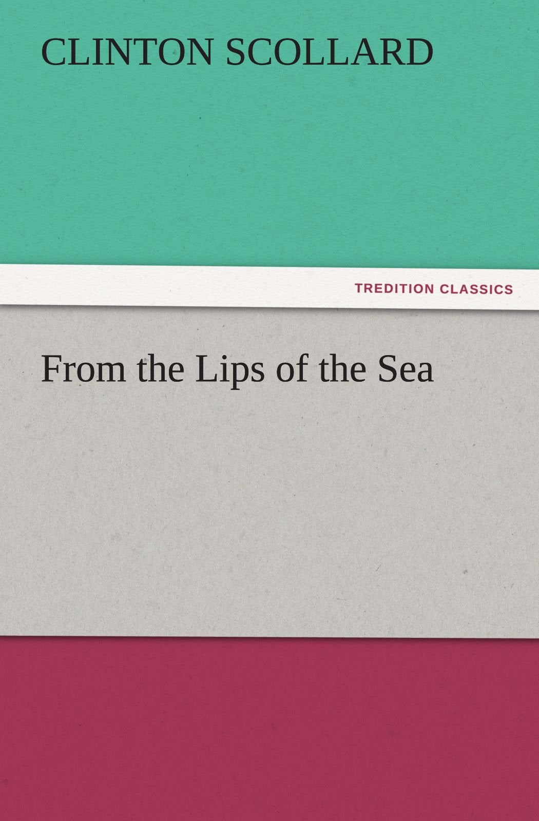 From the Lips of the Sea,Used