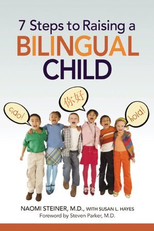 7 Steps To Raising A Bilingual Child,Used