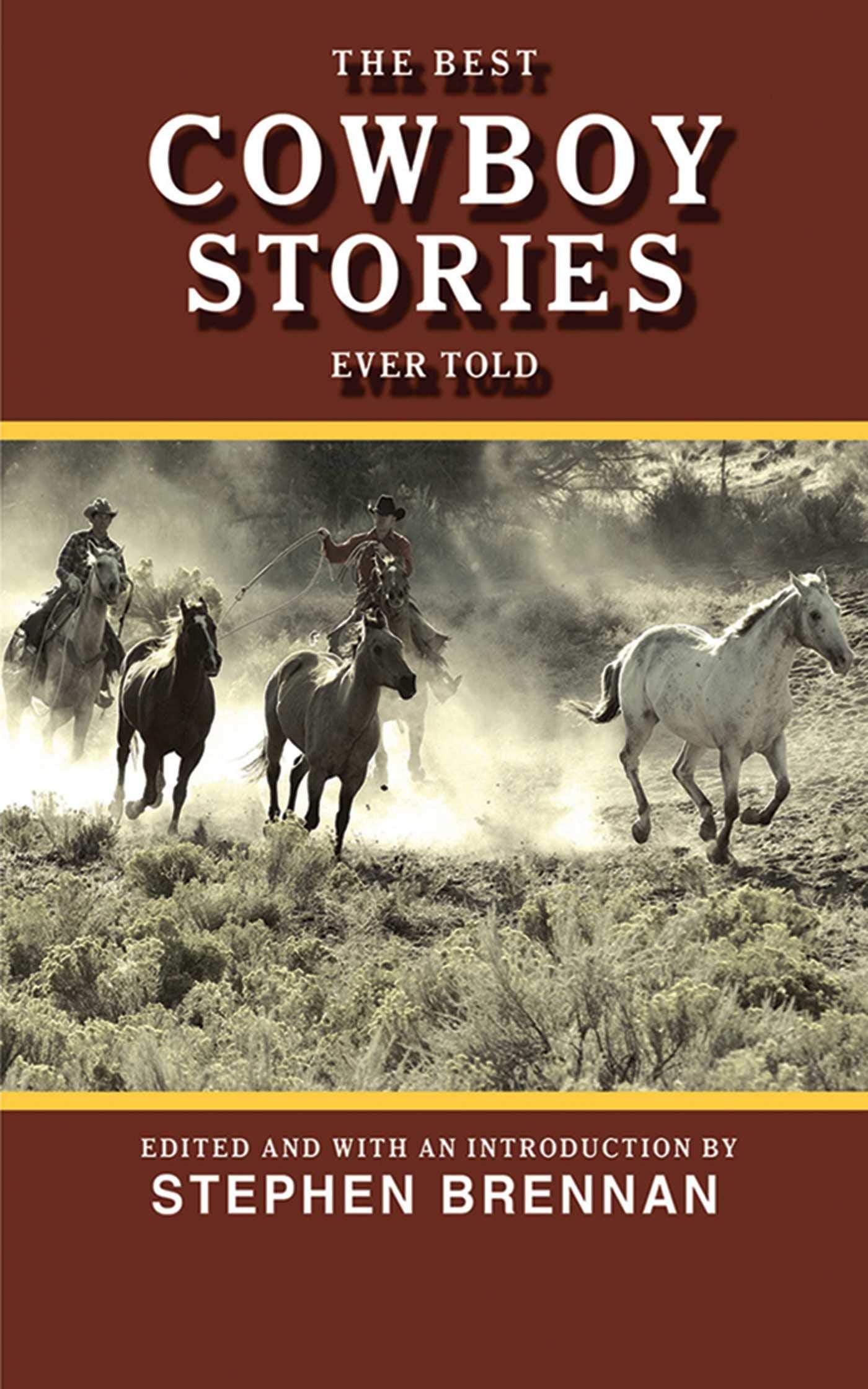 The Best Cowboy Stories Ever Told (Best Stories Ever Told),Used