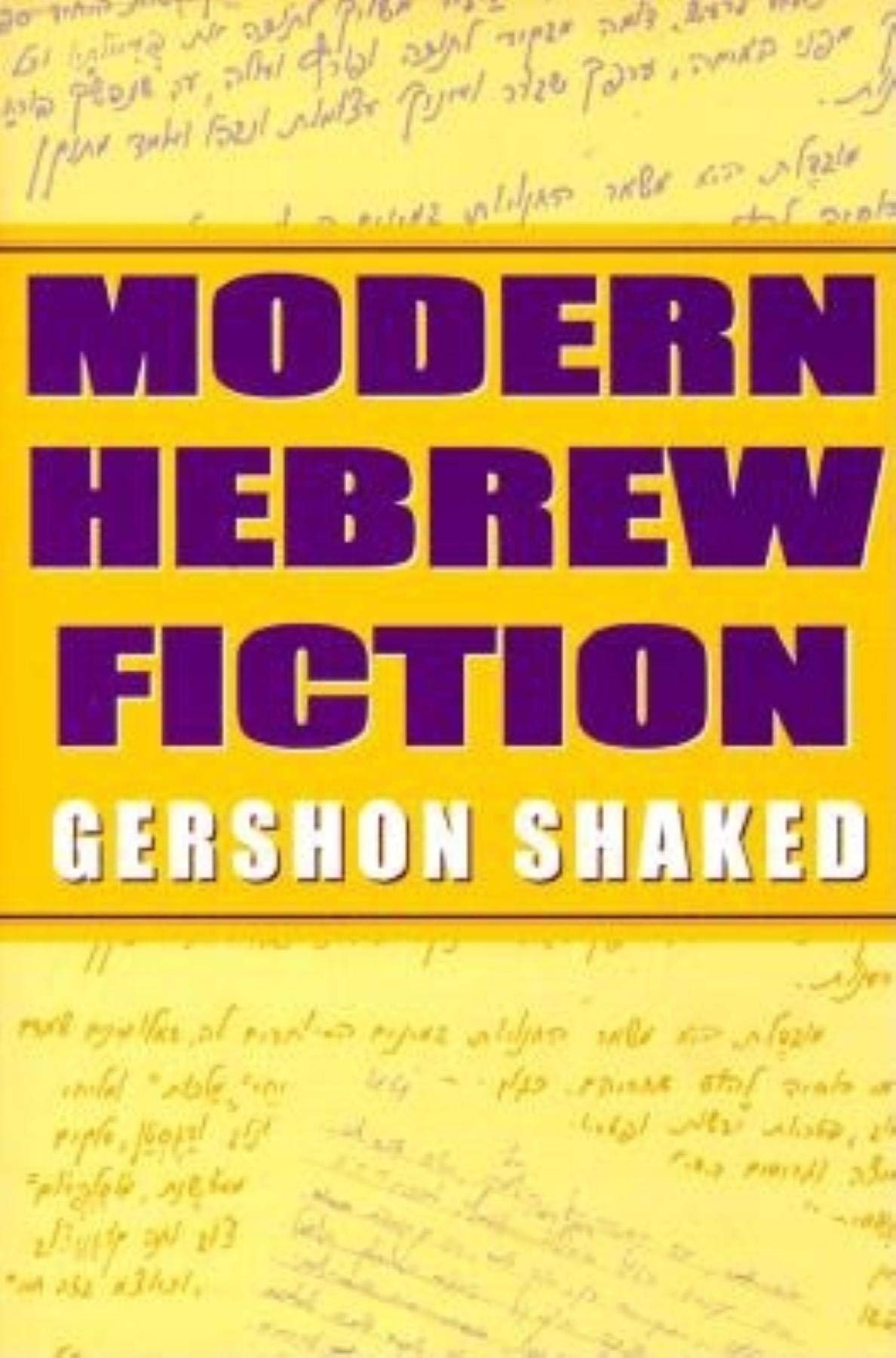 Modern Hebrew Fiction (Jewish Literature and Culture),Used