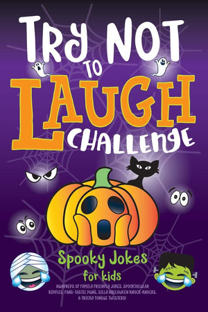 Try Not to Laugh Challenge Spooky Jokes for Kids: Hundreds of Family Friendly Jokes, Spooktacular Riddles, Fangtastic Puns, Sil,Used
