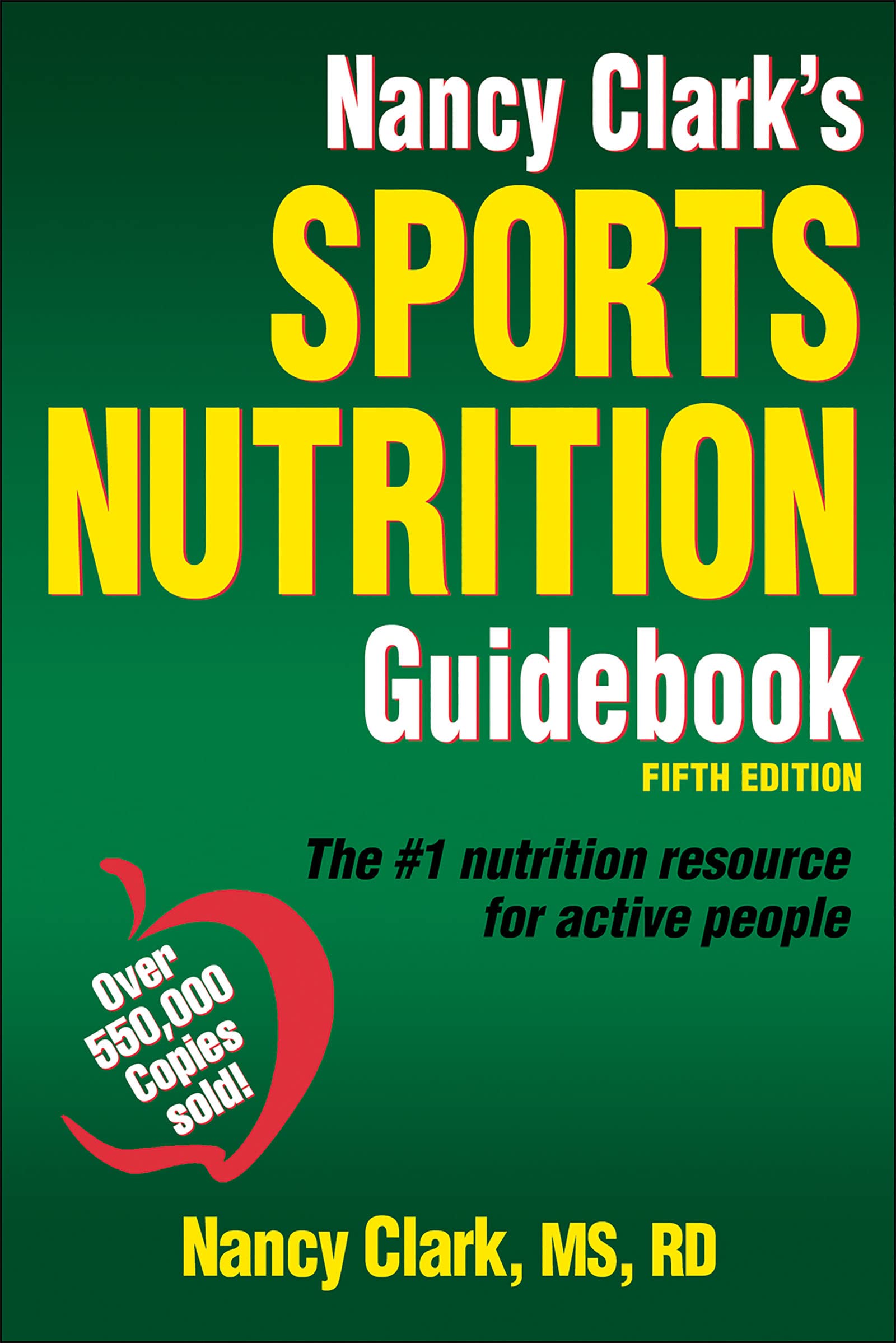 Nancy Clark'S Sports Nutrition Guidebook