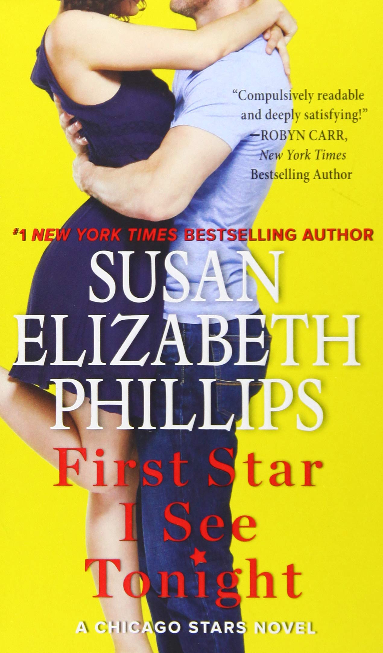 First Star I See Tonight: A Chicago Stars Novel-used