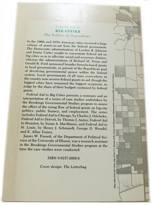Federal Aid to Big Cities: The Politics of Dependence,Used