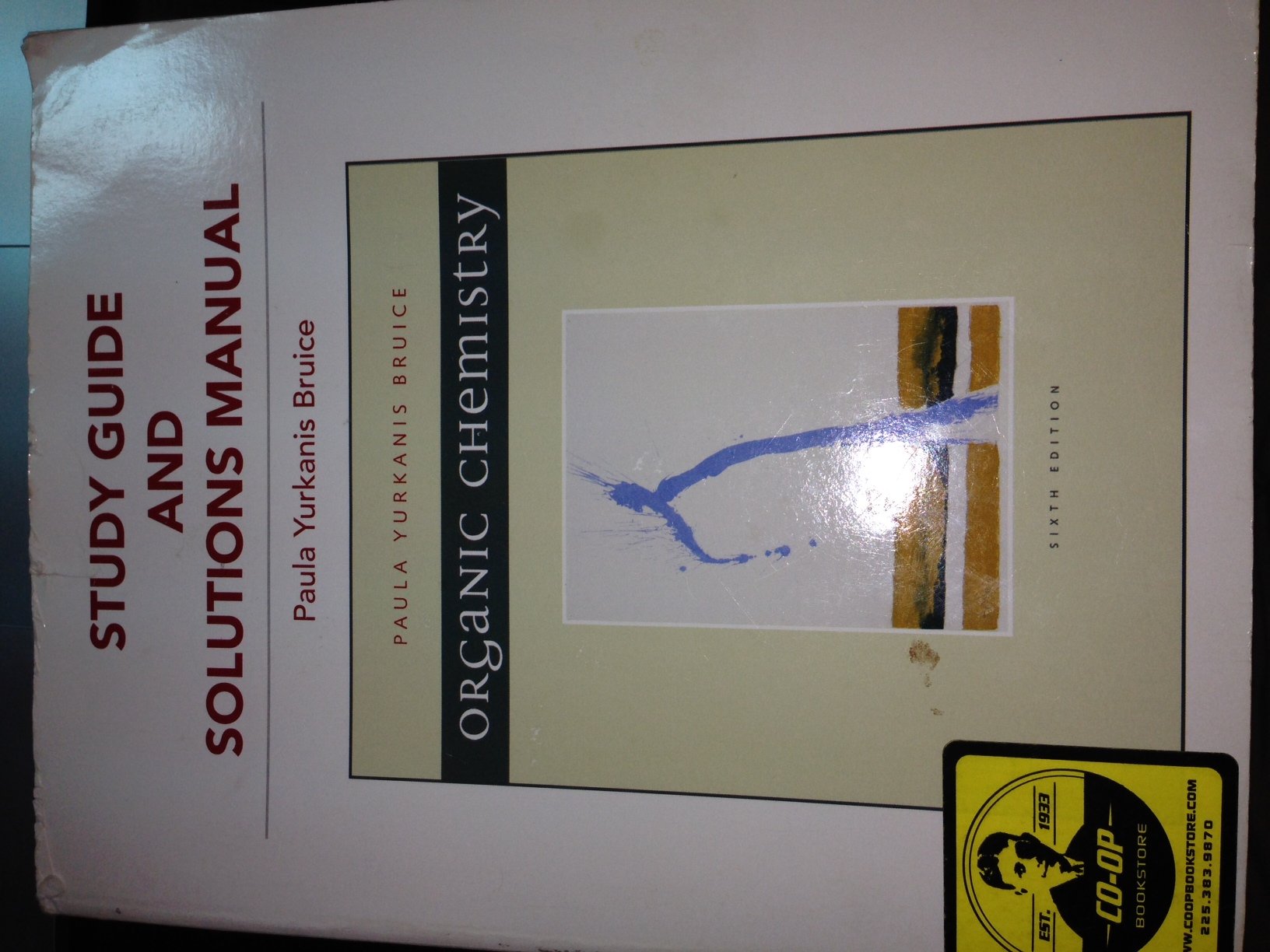 Study Guide and Solutions Manual for Organic Chemistry,New