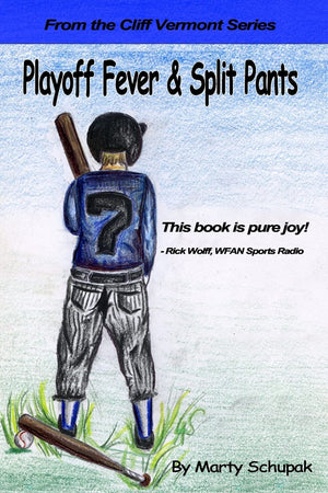 Playoff Fever & Split Pants: From The Cliff Vermont Book Series,Used