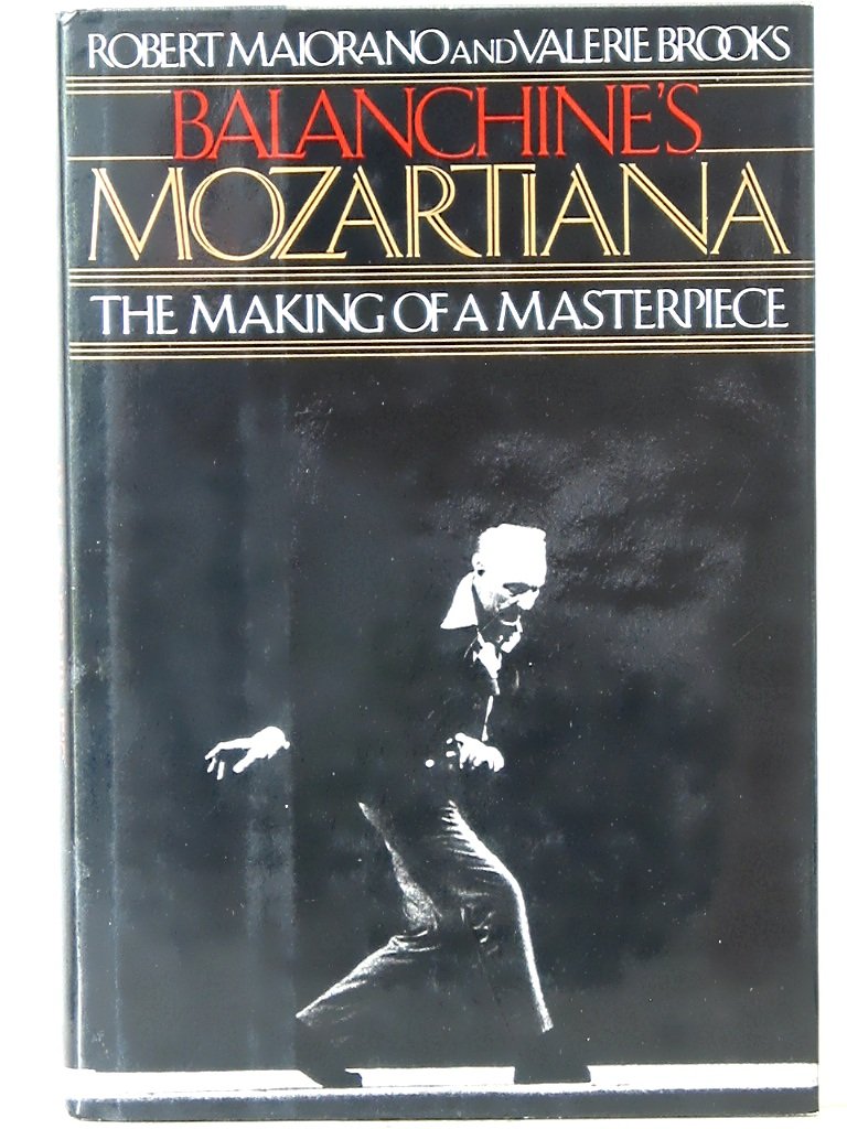 Balanchine's Mozartiana: Making of a Masterpiece,New