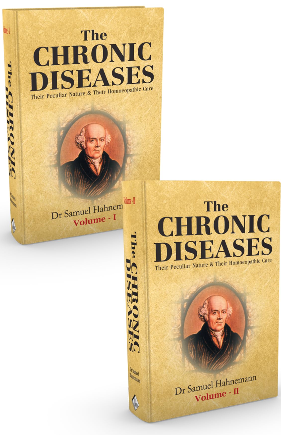 The Chronic Diseases  Their Nature & Their Homeopathic Cure (Set Of 2 Volumes)