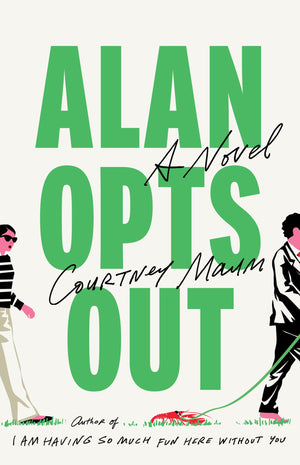 Alan Opts Out: A Novel