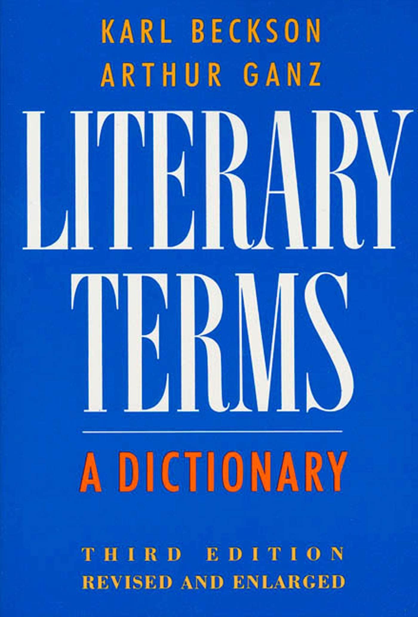 Literary Terms: A Dictionary,New