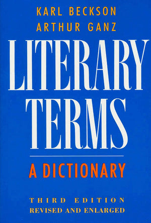 Literary Terms: A Dictionary,New
